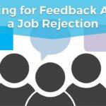 Asking for Feedback After a Job Rejection