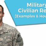 Military to Civilian Resume: [Example & How to Write]